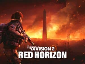 The Division 2 : Red Horizon arrive le 27 août