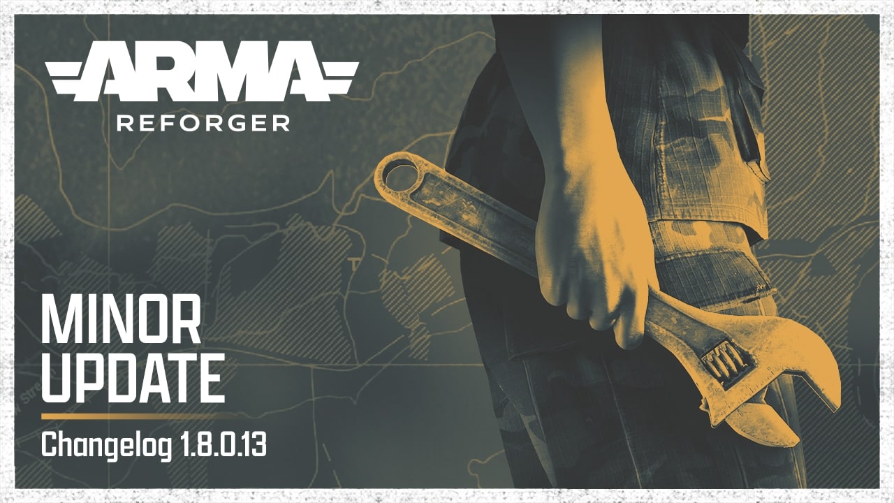 Arma Reforger : la mise à jour 1.080.013 corrige les bugs